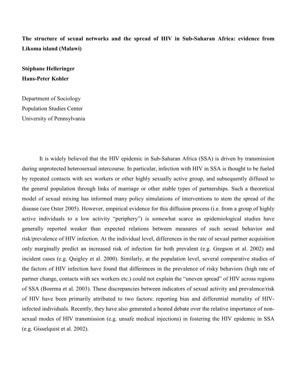 The Structure of Sexual Networks and the Spread of HIV in Sub-Saharan Africa: Evidence from Likoma Island (Malawi)