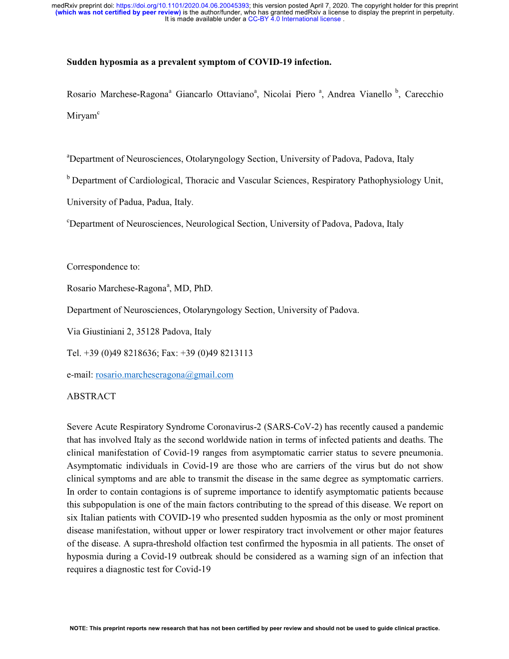 Sudden Hyposmia As a Prevalent Symptom of COVID-19 Infection