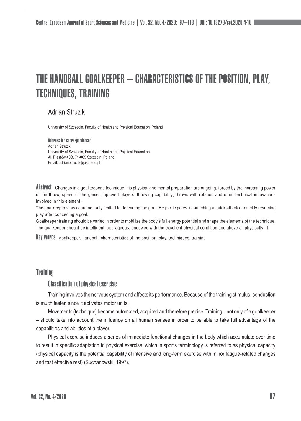 The Handball Goalkeeper – Characteristics of the Position, Play, Techniques, Training