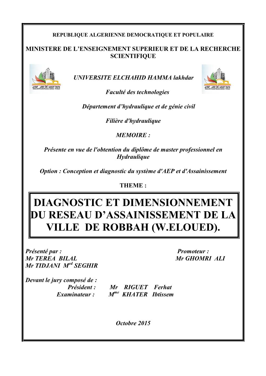 Diagnostic Et Dimensionnement Du Reseau D’Assainissement De La Ville De Robbah (W.Eloued)