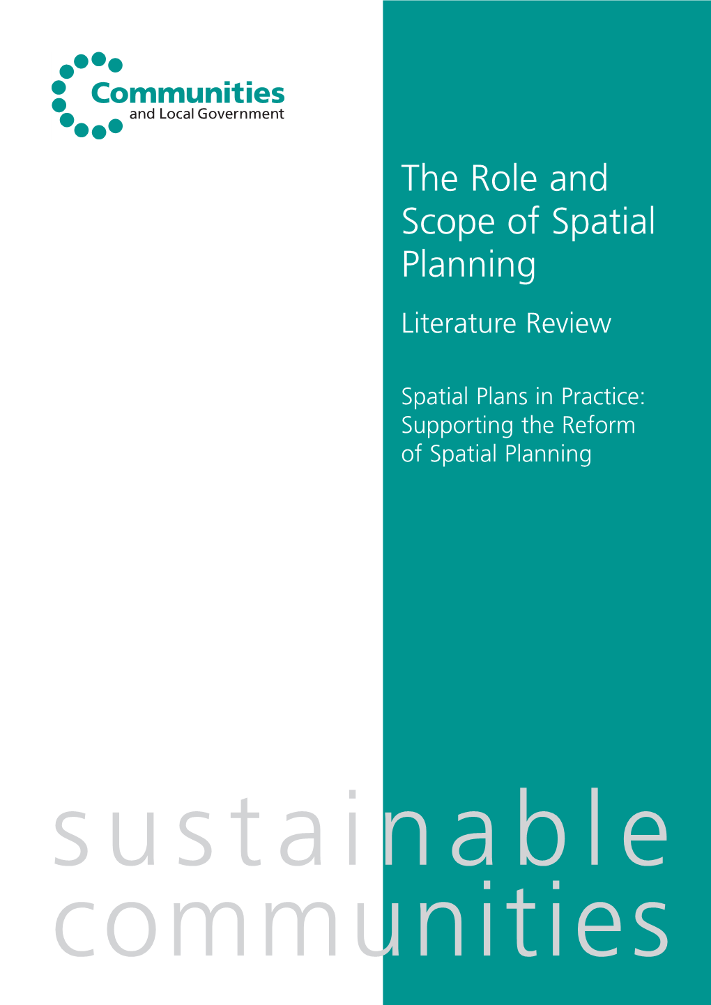 The Role and Scope of Spatial Planning Literature Review