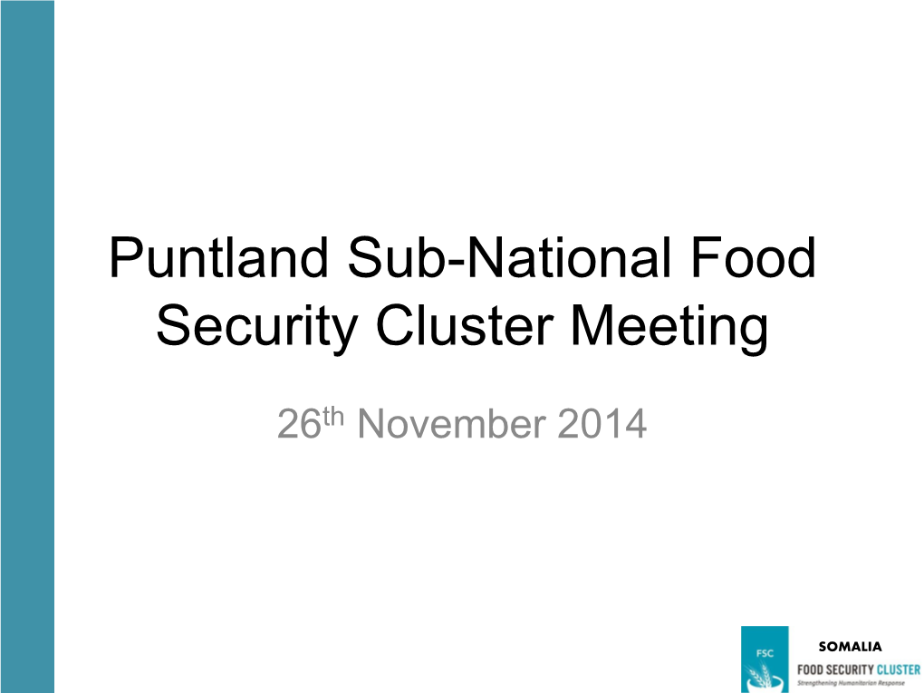 Puntland Sub-National Food Security Cluster Meeting