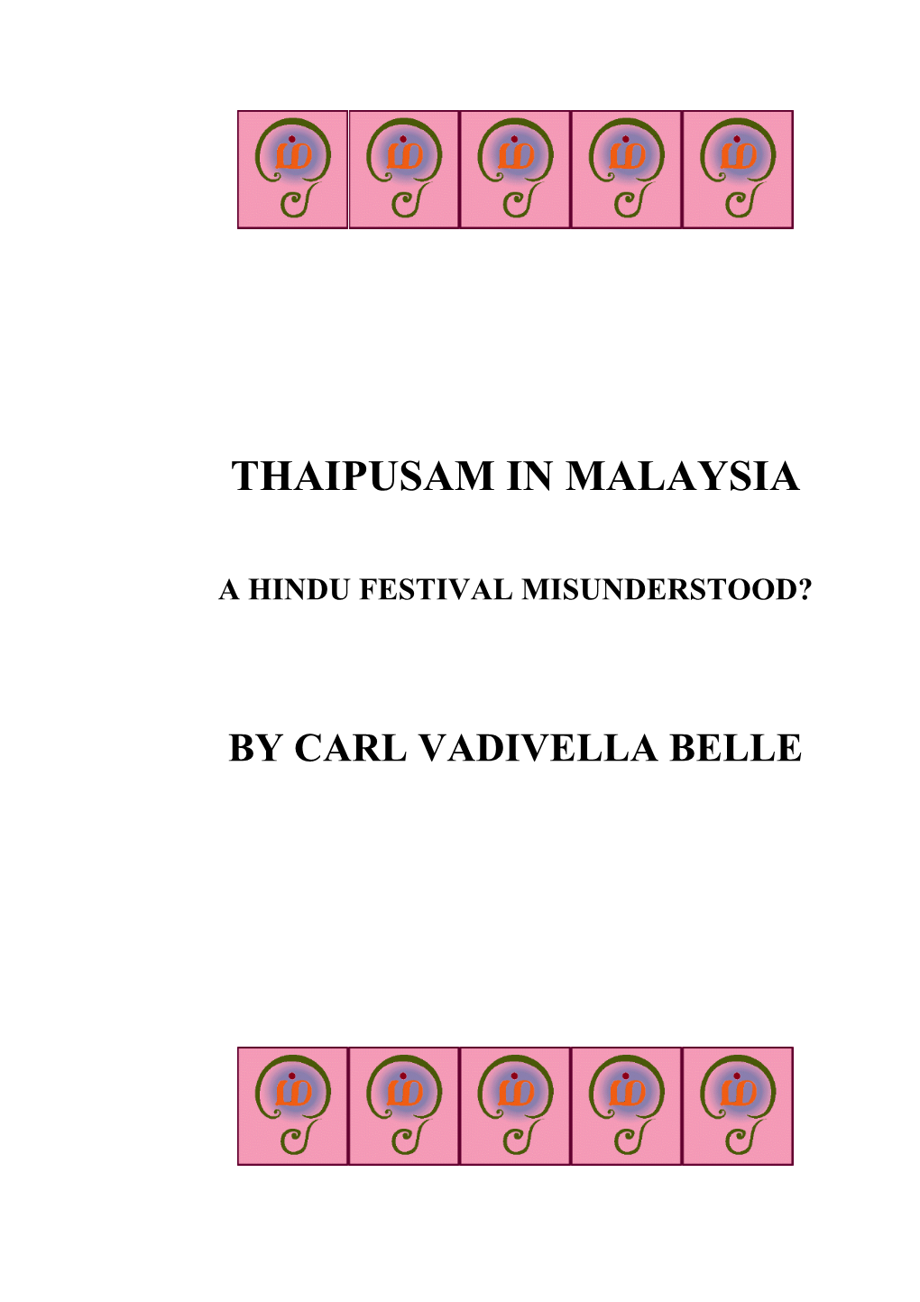 Thaipusam in Malaysia