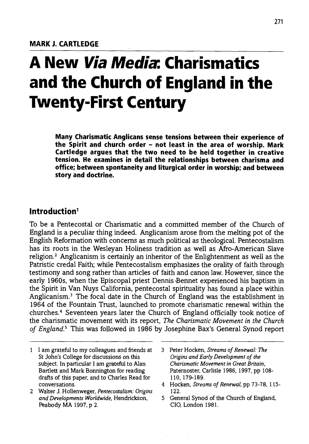 A New Via Media. Charismatics and the Church of England in the Twenty-First Century