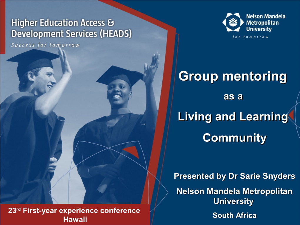 Group Mentoringmentoring Asas Aa Livingliving Andand Learninglearning Communitycommunity