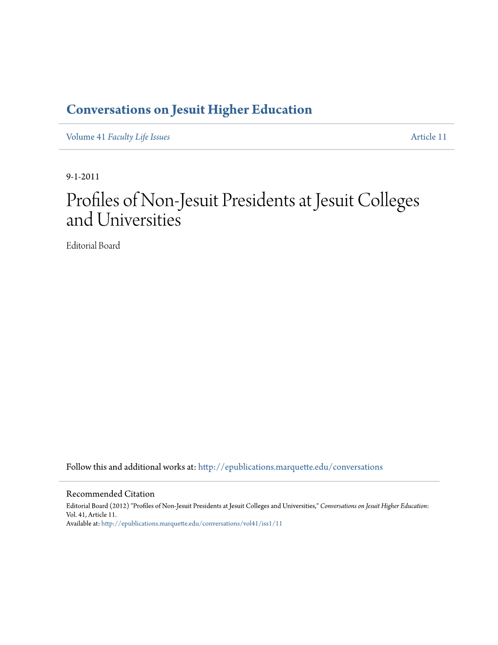 Profiles of Non-Jesuit Presidents at Jesuit Colleges and Universities Editorial Board