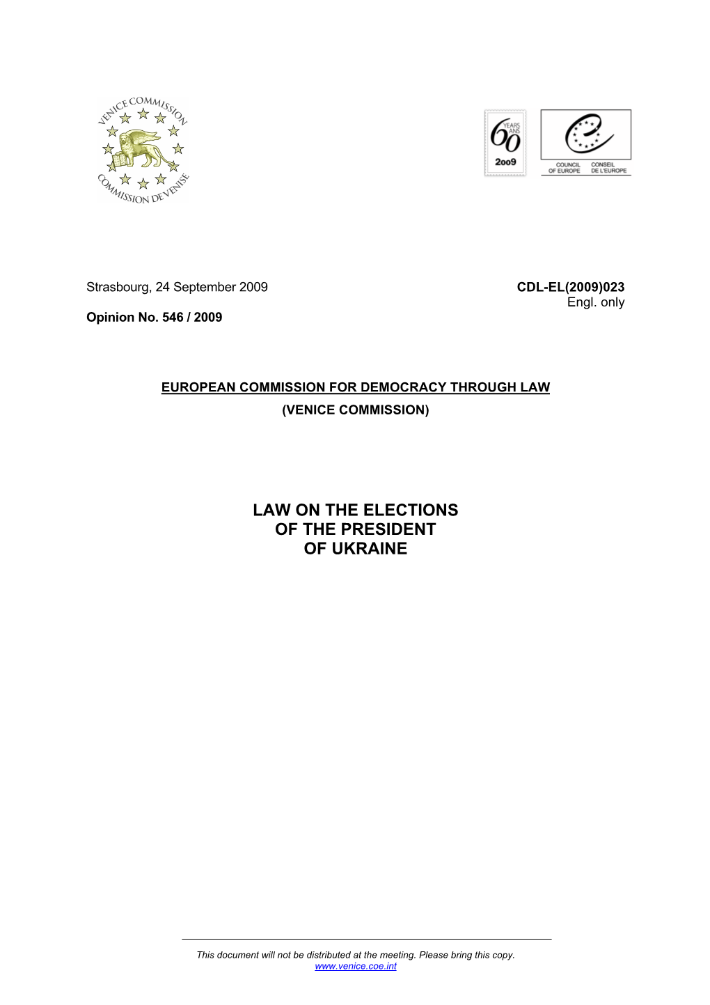 Law on the Elections of the President of Ukraine