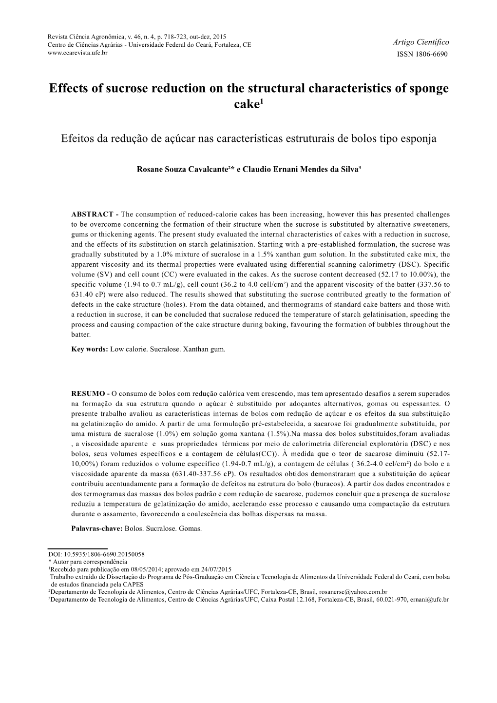 Effects of Sucrose Reduction on the Structural Characteristics of Sponge Cake1