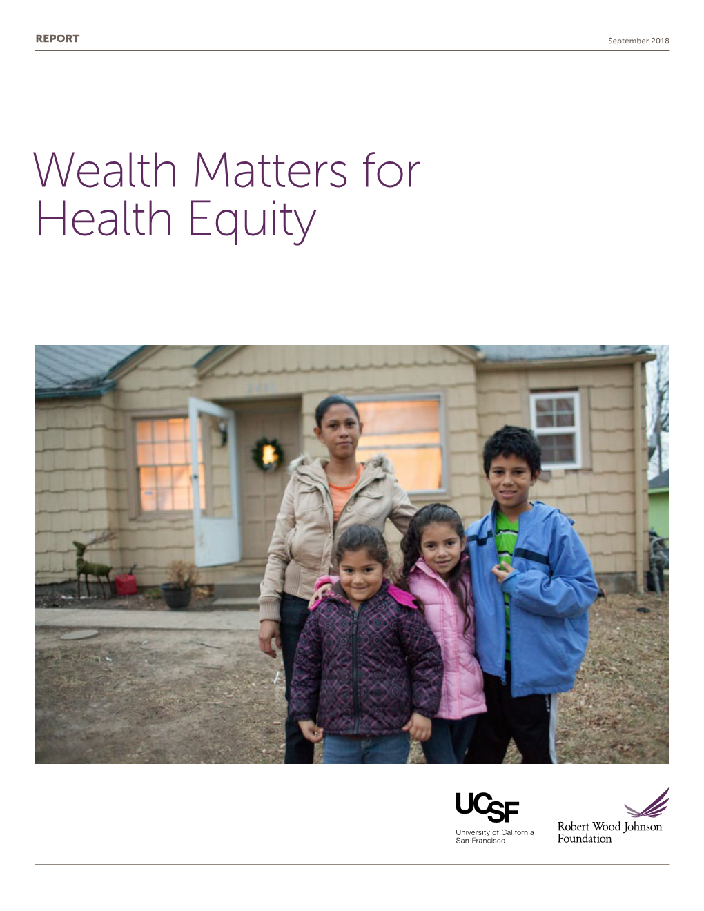 Wealth Matters for Health Equity Authors