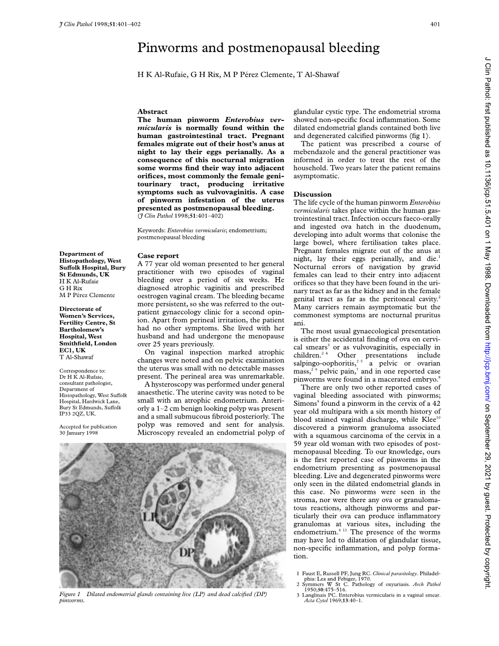 Pinworms and Postmenopausal Bleeding J Clin Pathol: First Published As 10.1136/Jcp.51.5.401 on 1 May 1998