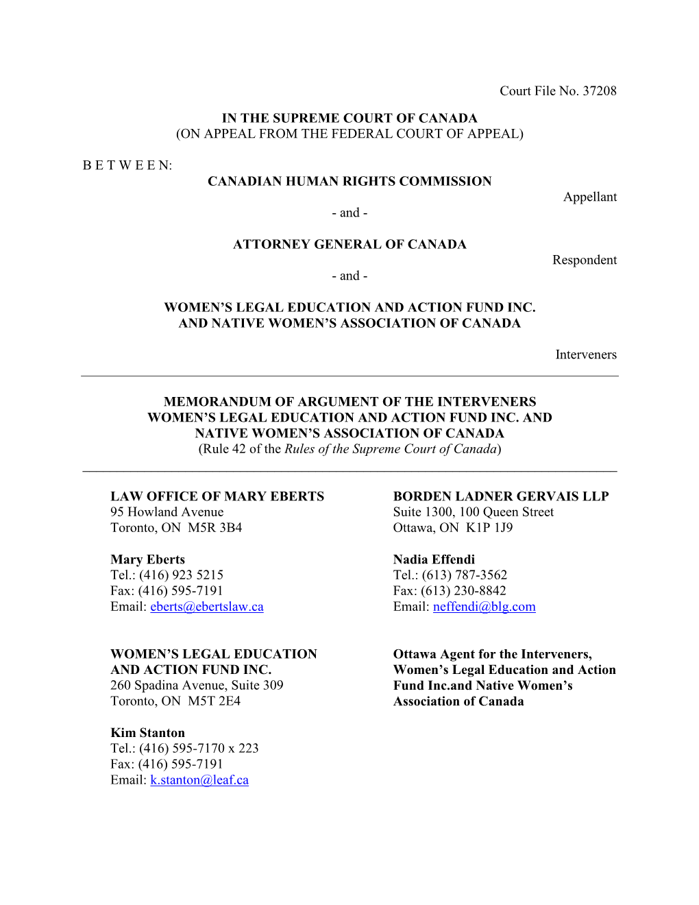 Court File No. 37208 in the SUPREME COURT of CANADA (ON APPEAL from the FEDERAL COURT of APPEAL)