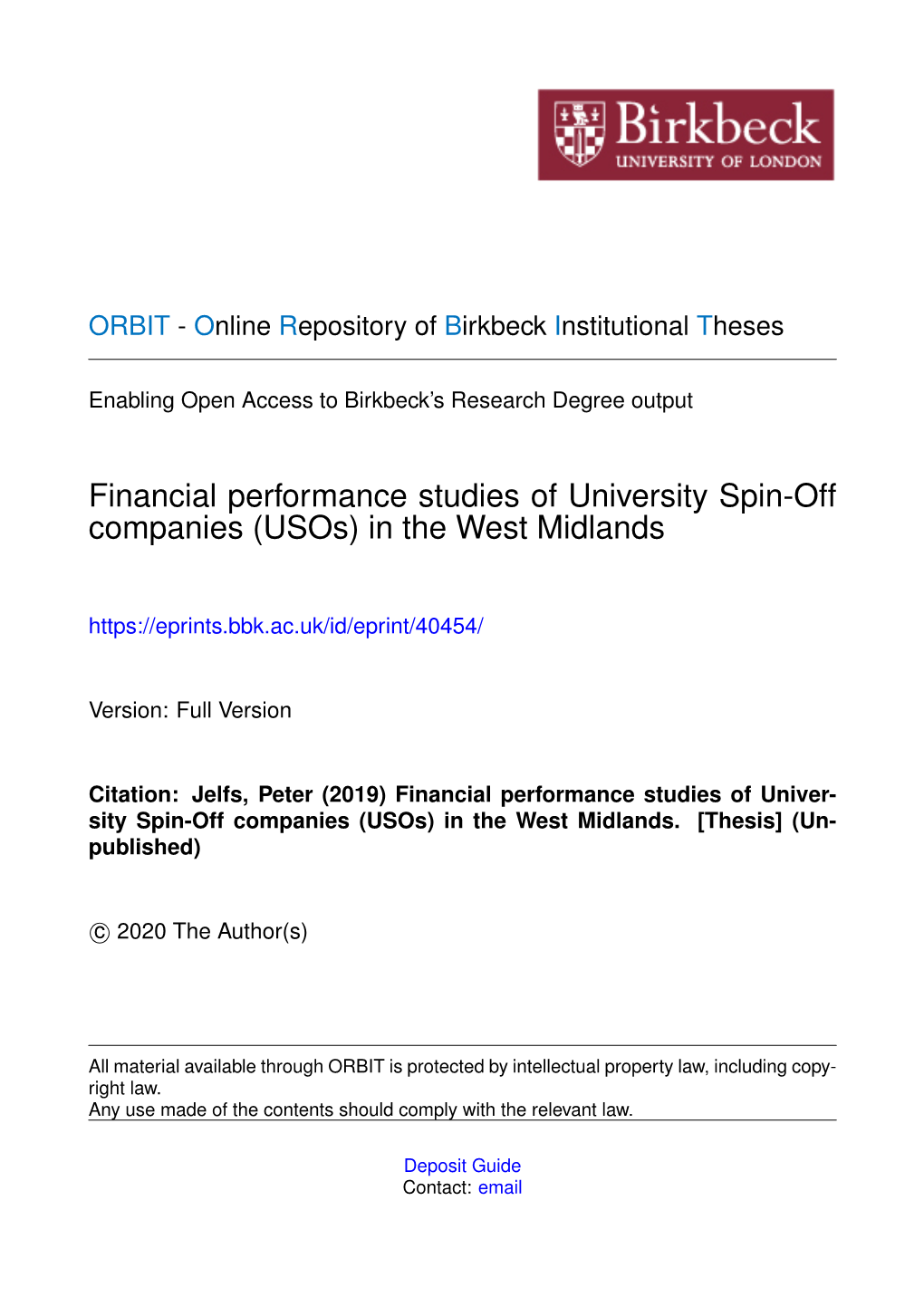 Financial Performance Studies of University Spin-Off Companies (Usos) in the West Midlands