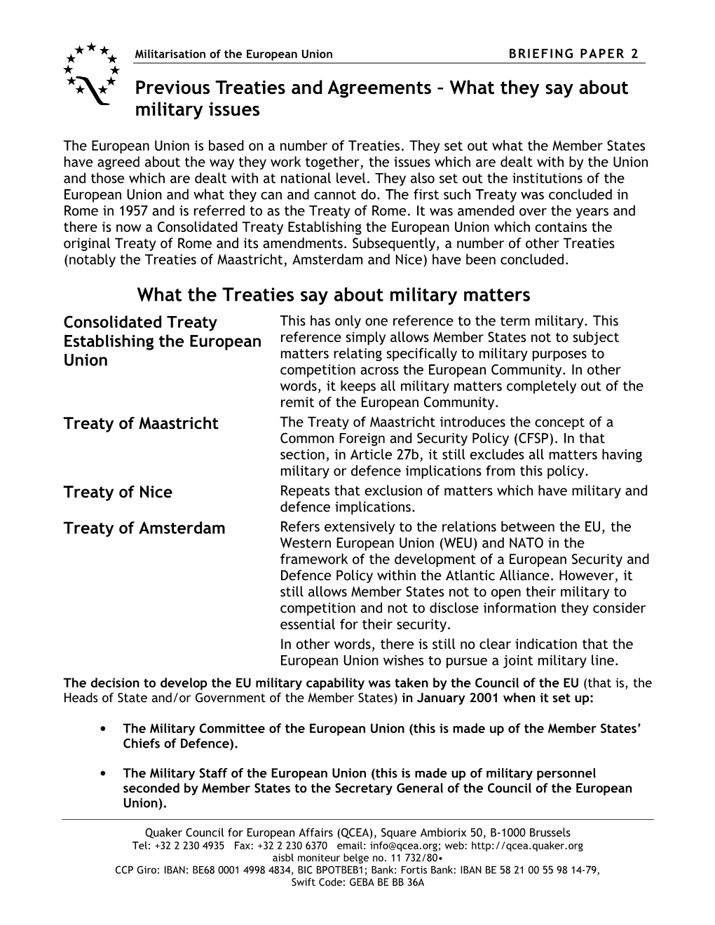 What the Treaties Say About Military Matters Consolidated Treaty This Has Only One Reference to the Term Military