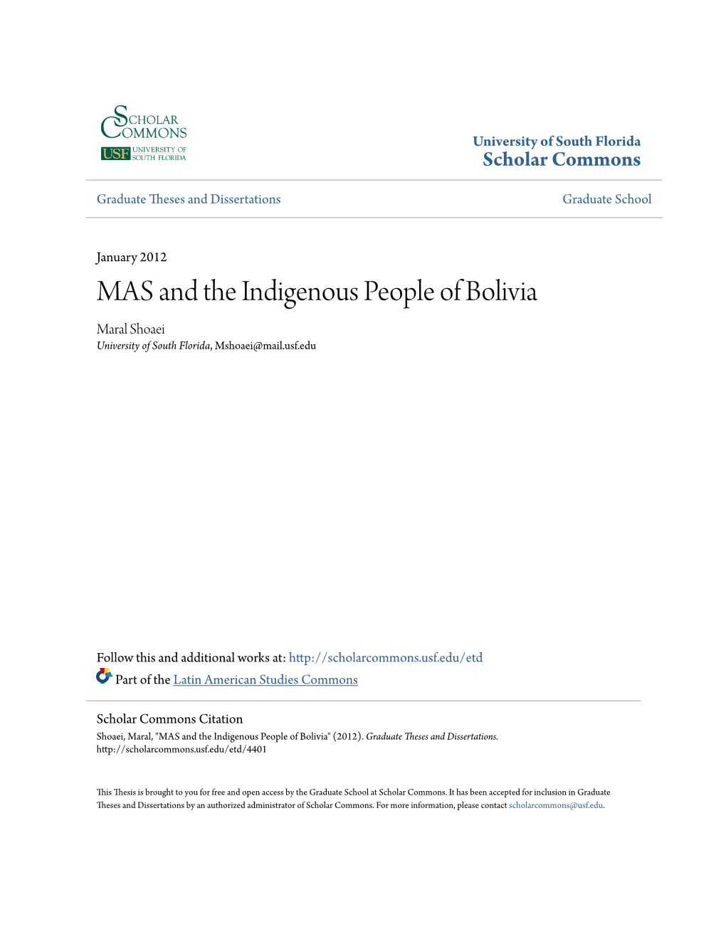 And the Indigenous People of Bolivia Maral Shoaei University of South Florida, Mshoaei@Mail.Usf.Edu