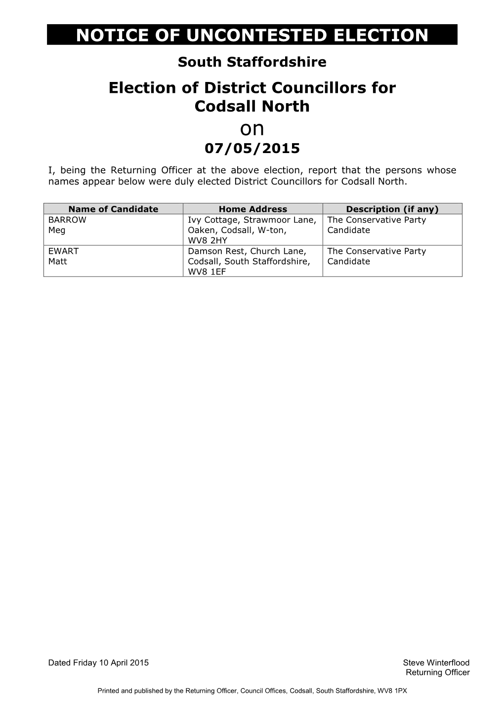 NOTICE of UNCONTESTED ELECTION South Staffordshire Election of District Councillors for Codsall North