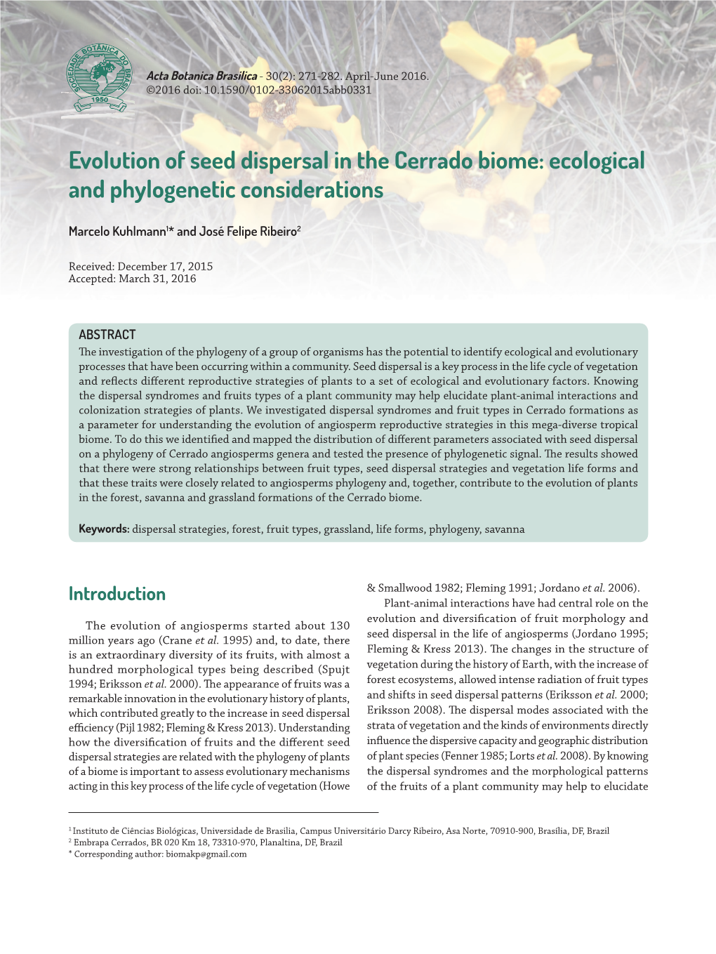 Evolution of Seed Dispersal in the Cerrado Biome: Ecological and Phylogenetic Considerations