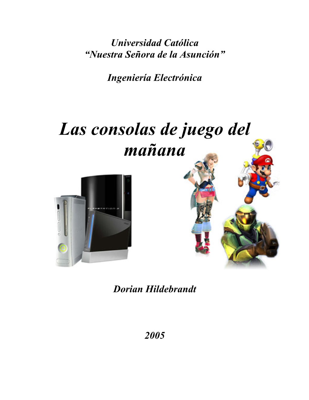 Las Consolas De Juego Del Mañana