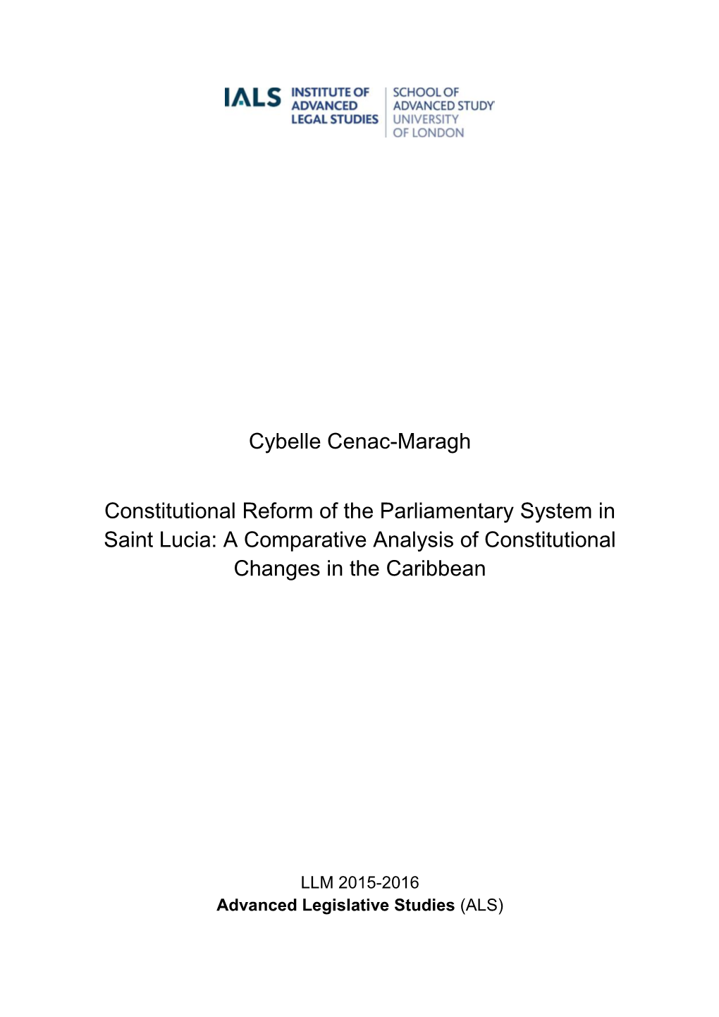 Cybelle Cenac-Maragh Constitutional Reform of the Parliamentary System in Saint Lucia