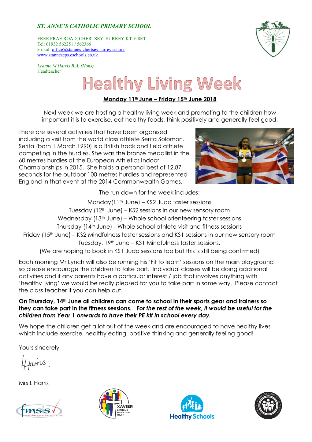 ST. ANNE's CATHOLIC PRIMARY SCHOOL Monday 11Th June – Friday 15Th June 2018 Next Week We Are Hosting a Healthy Living Week A
