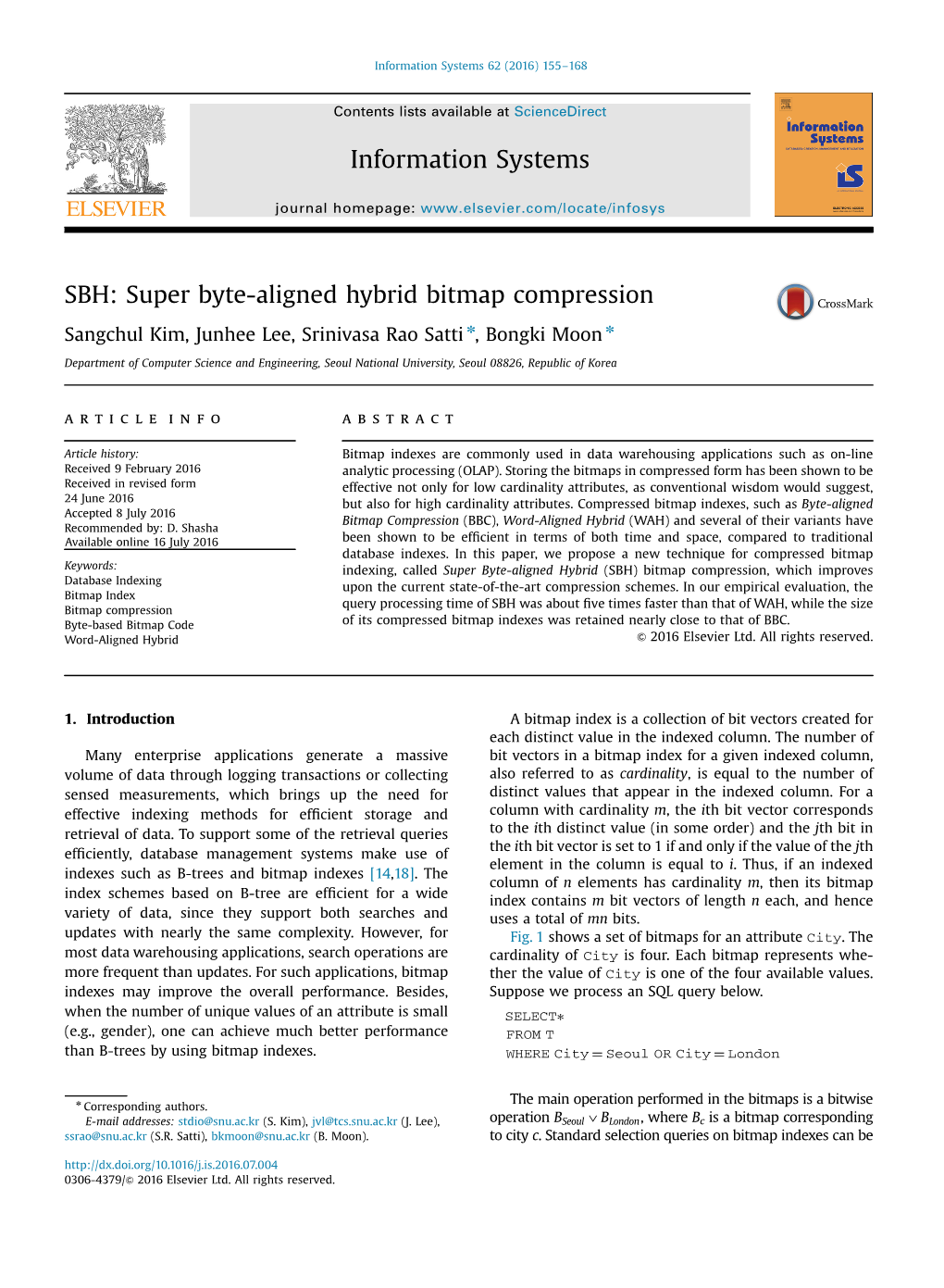 SBH: Super Byte-Aligned Hybrid Bitmap Compression