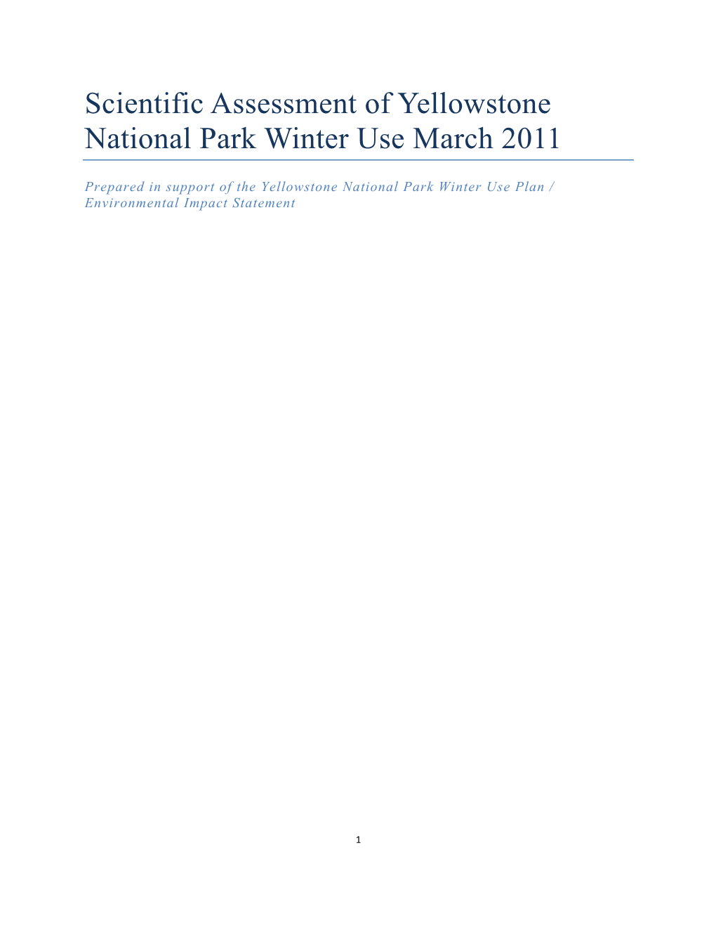 Scientific Assessment of Yellowstone National Park Winter Use March 2011