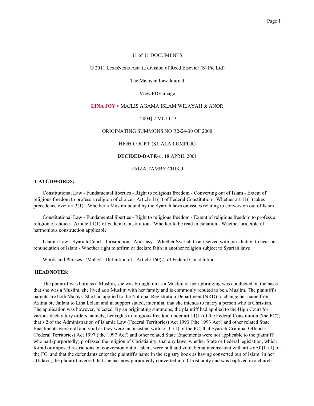 11 of 11 DOCUMENTS © 2011 Lexisnexis Asia (A Division of Reed Elsevier (S) Pte Ltd) the Malayan Law Journal View PDF Image LINA