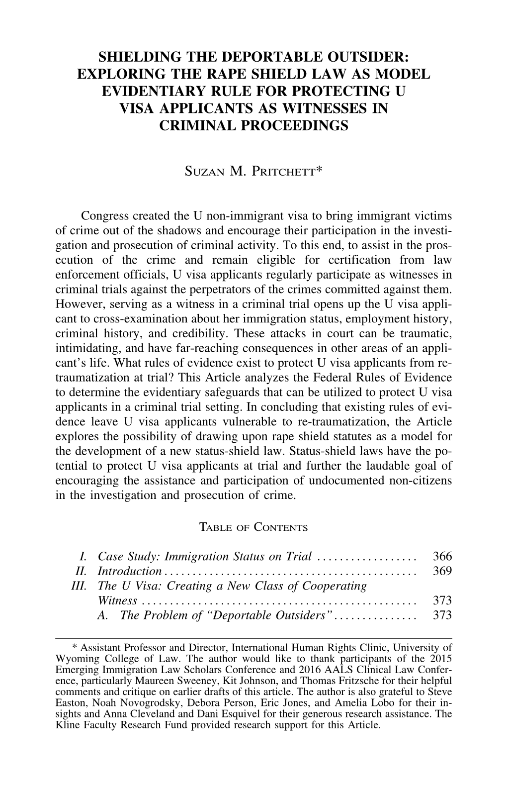 Exploring the Rape Shield Law As Model Evidentiary Rule for Protecting U Visa Applicants As Witnesses in Criminal Proceedings