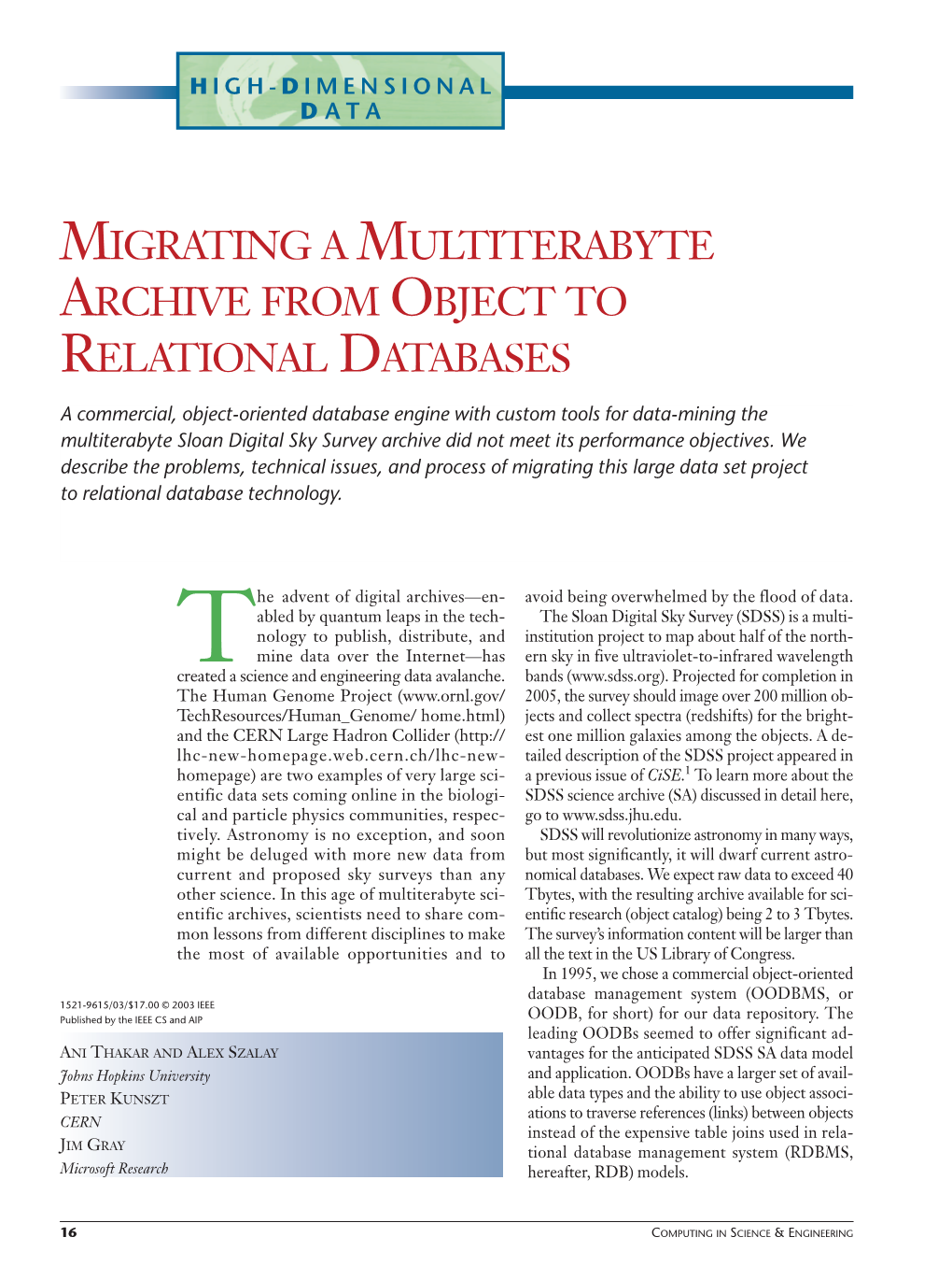 Migrating a Multiterabyte Archive from Object to Relational Databases