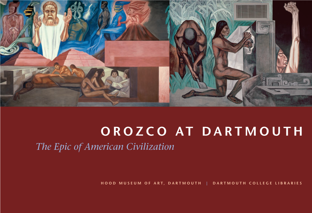 OROZCO at DARTMOUTH the Epic of American Civilization