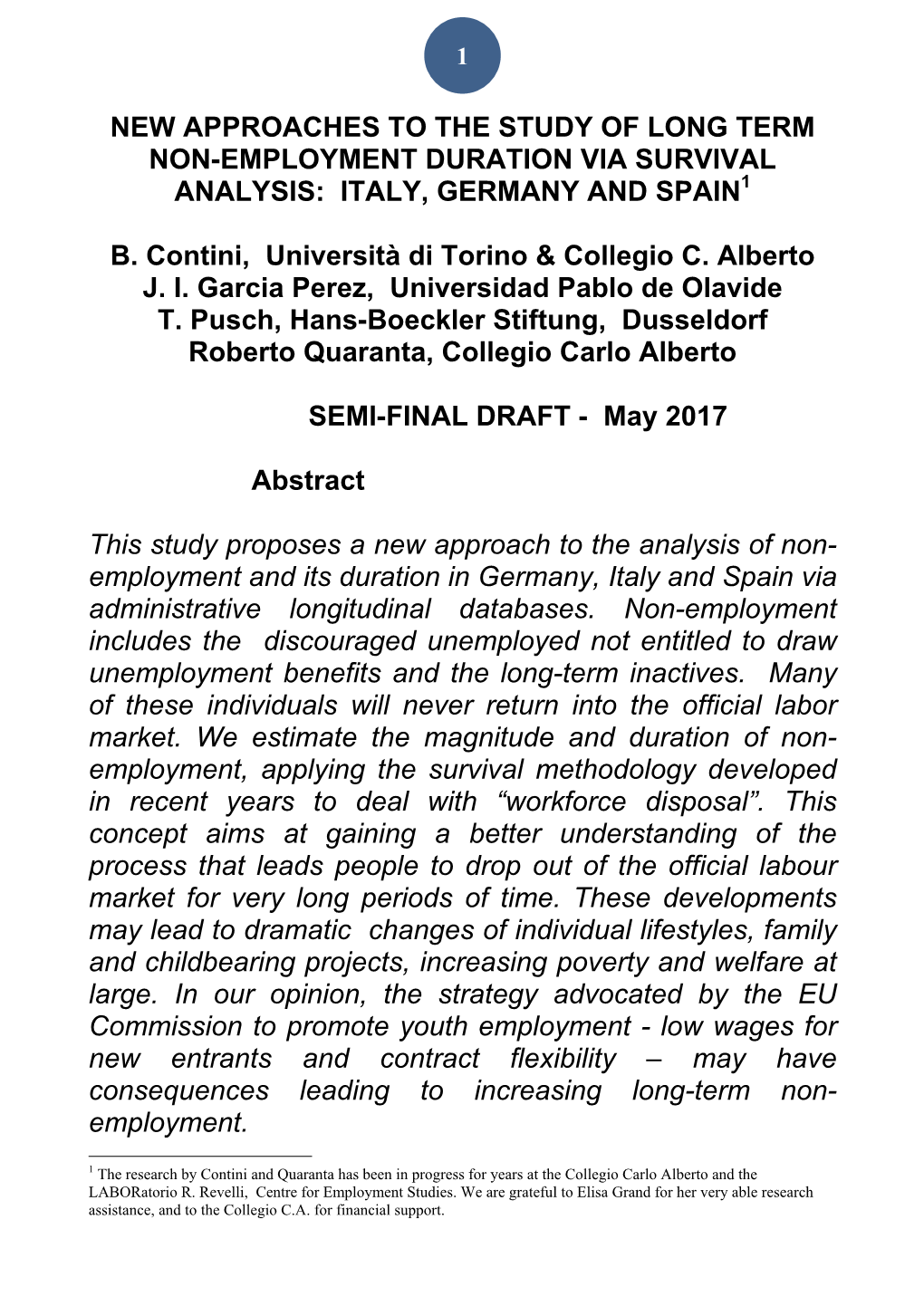 New Approaches to the Study of Long Term Non-Employment Duration Via Survival Analysis: Italy, Germany and Spain1