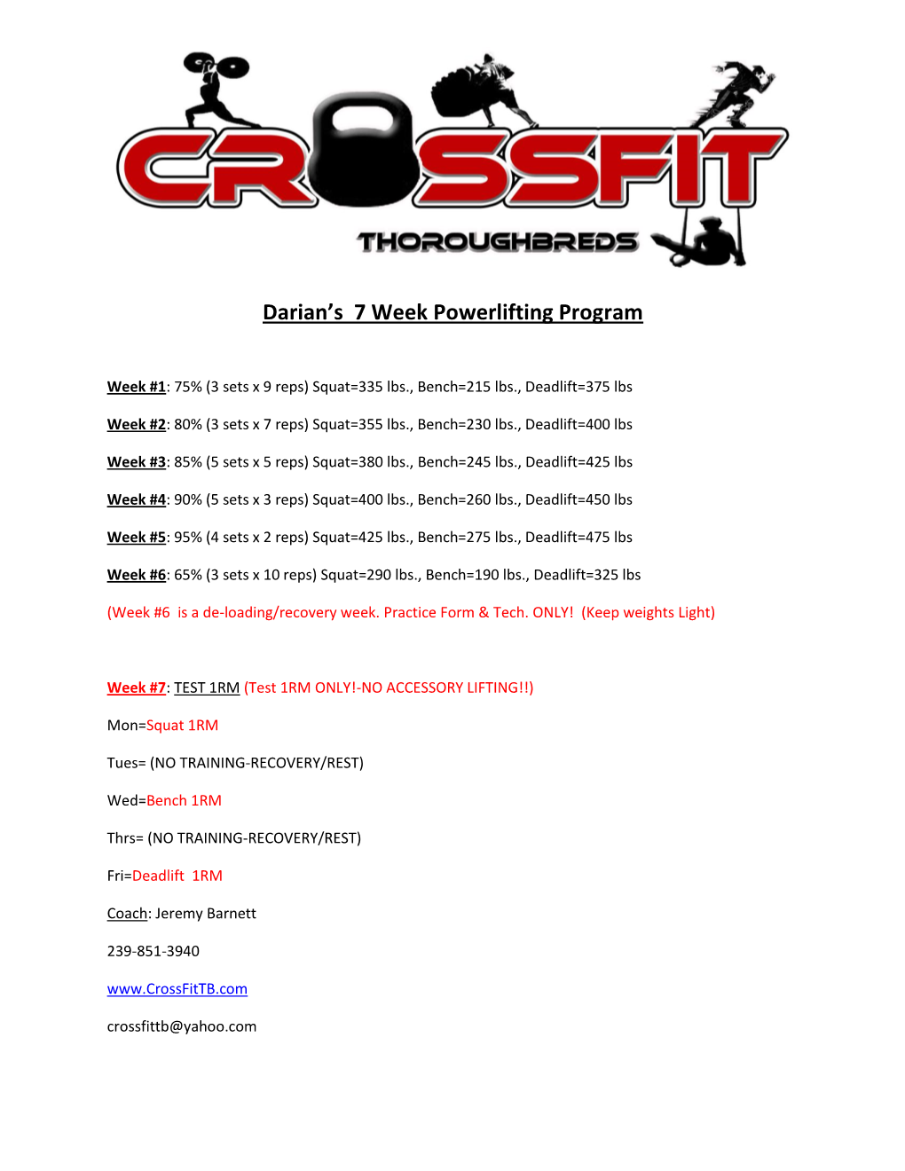 Darian's 7 Week Powerlifting Program