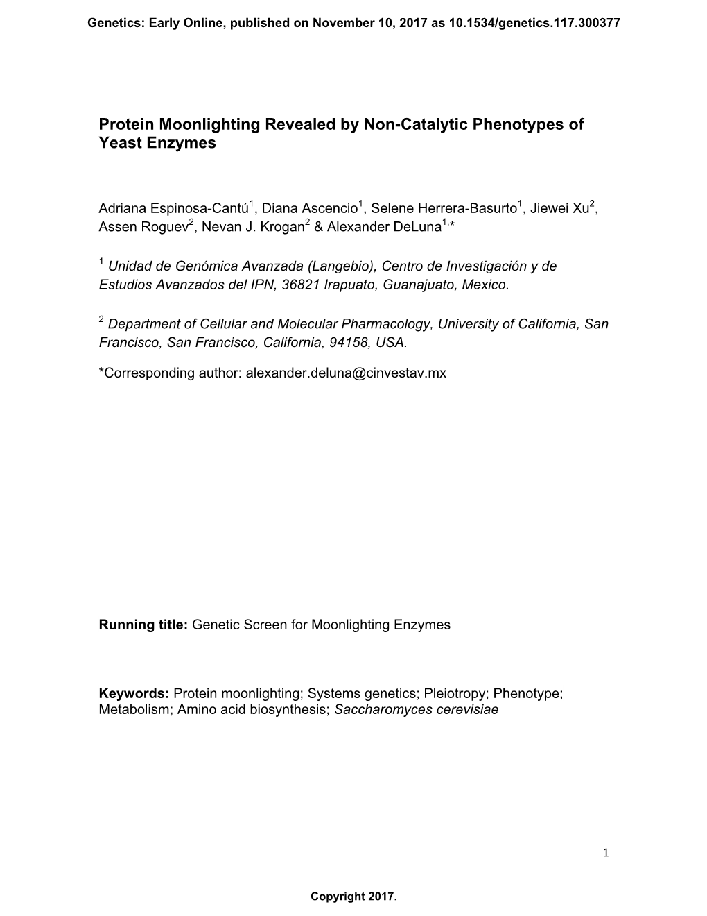 Protein Moonlighting Revealed by Non-Catalytic Phenotypes of Yeast Enzymes