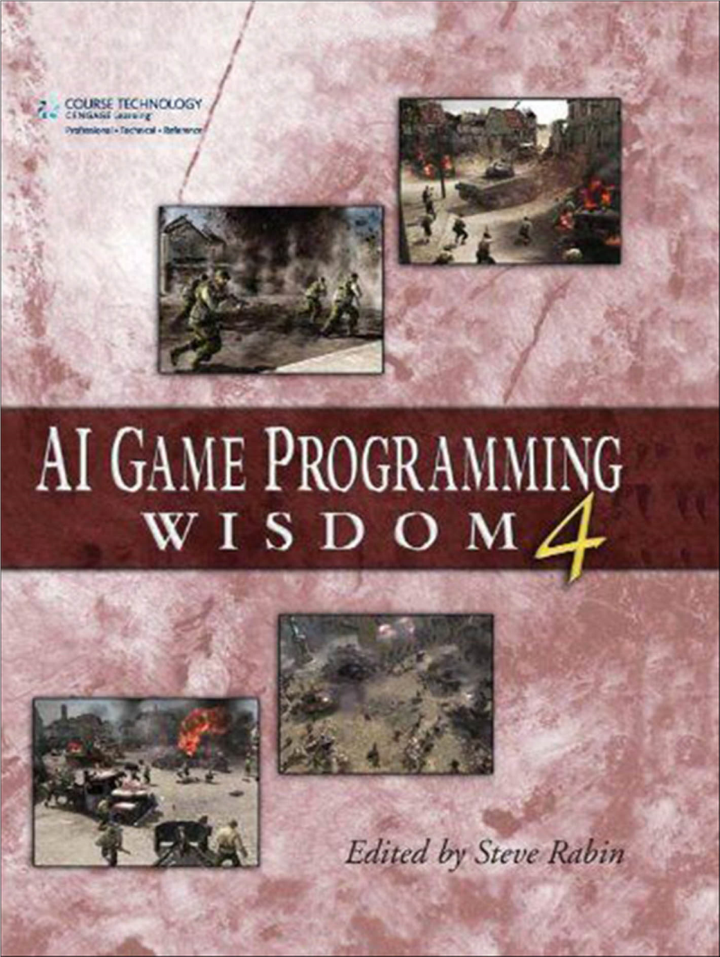 AI Game Programming Wisdom 4