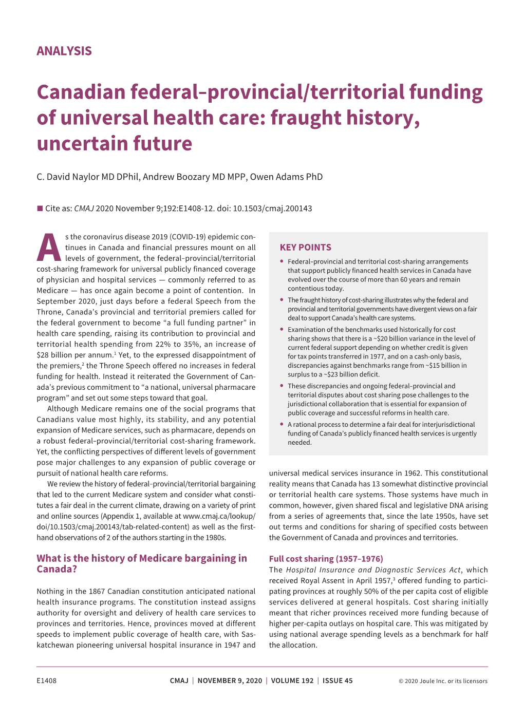 Canadian Federal–Provincial/Territorial Funding of Universal Health Care: Fraught History, Uncertain Future