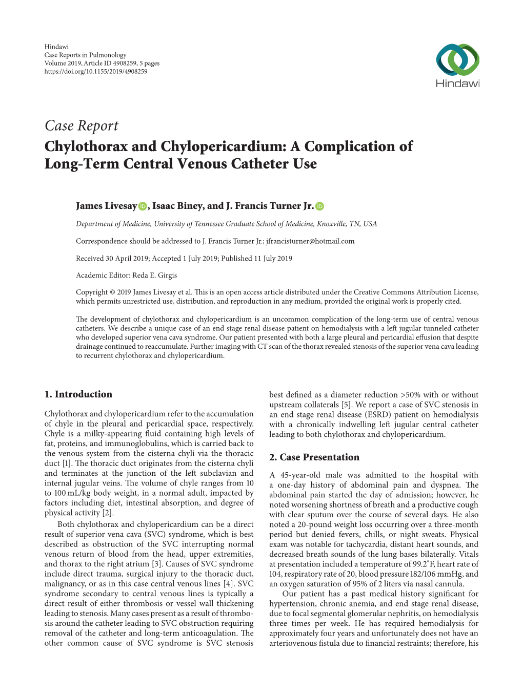 Chylothorax and Chylopericardium: a Complication of Long-Term Central Venous Catheter Use