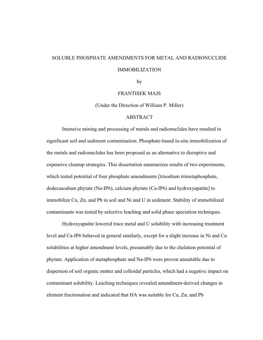 Soluble Phosphate Amendments for Metal and Radionuclide