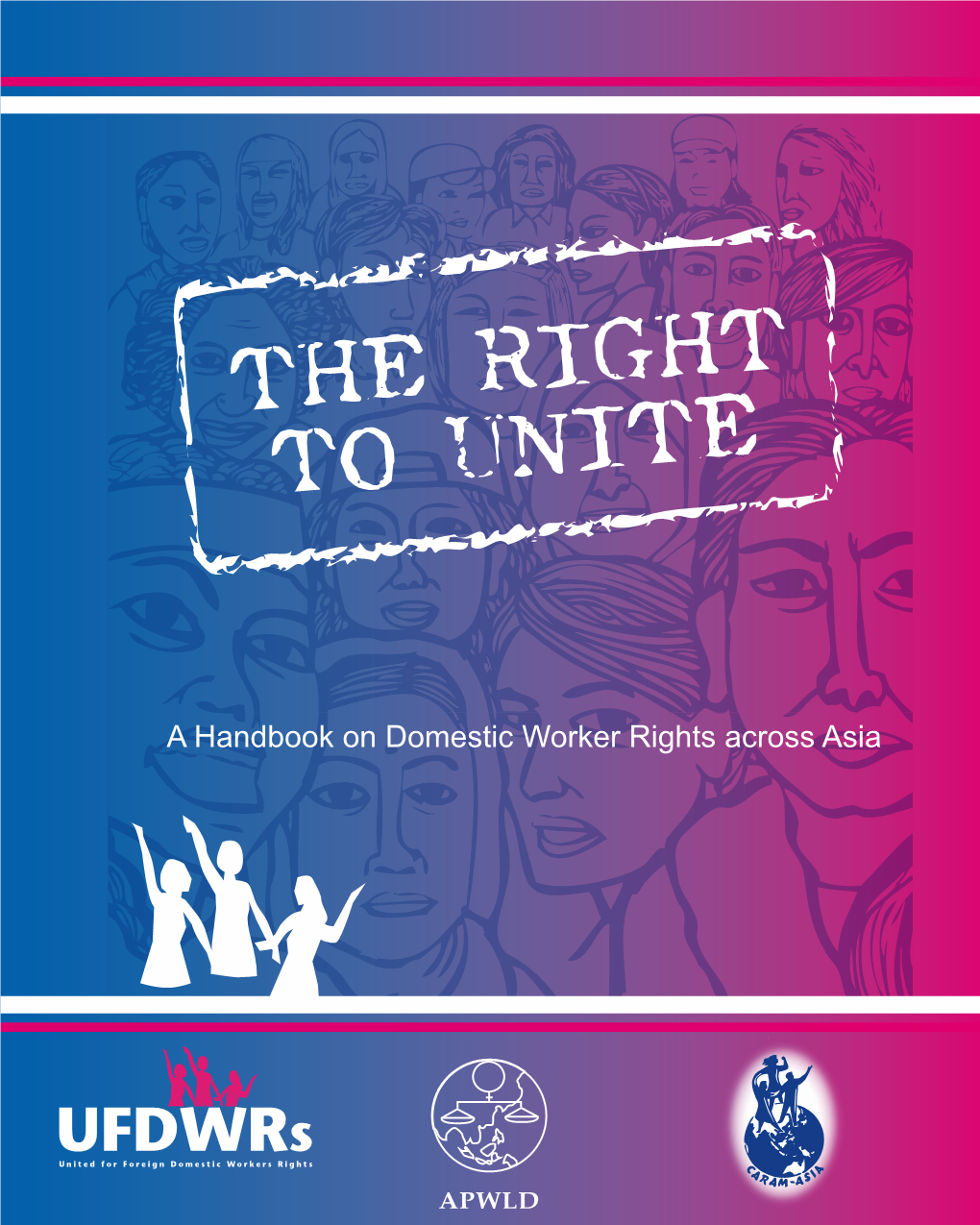 A Handbook on Domestic Worker Rights Across Asia