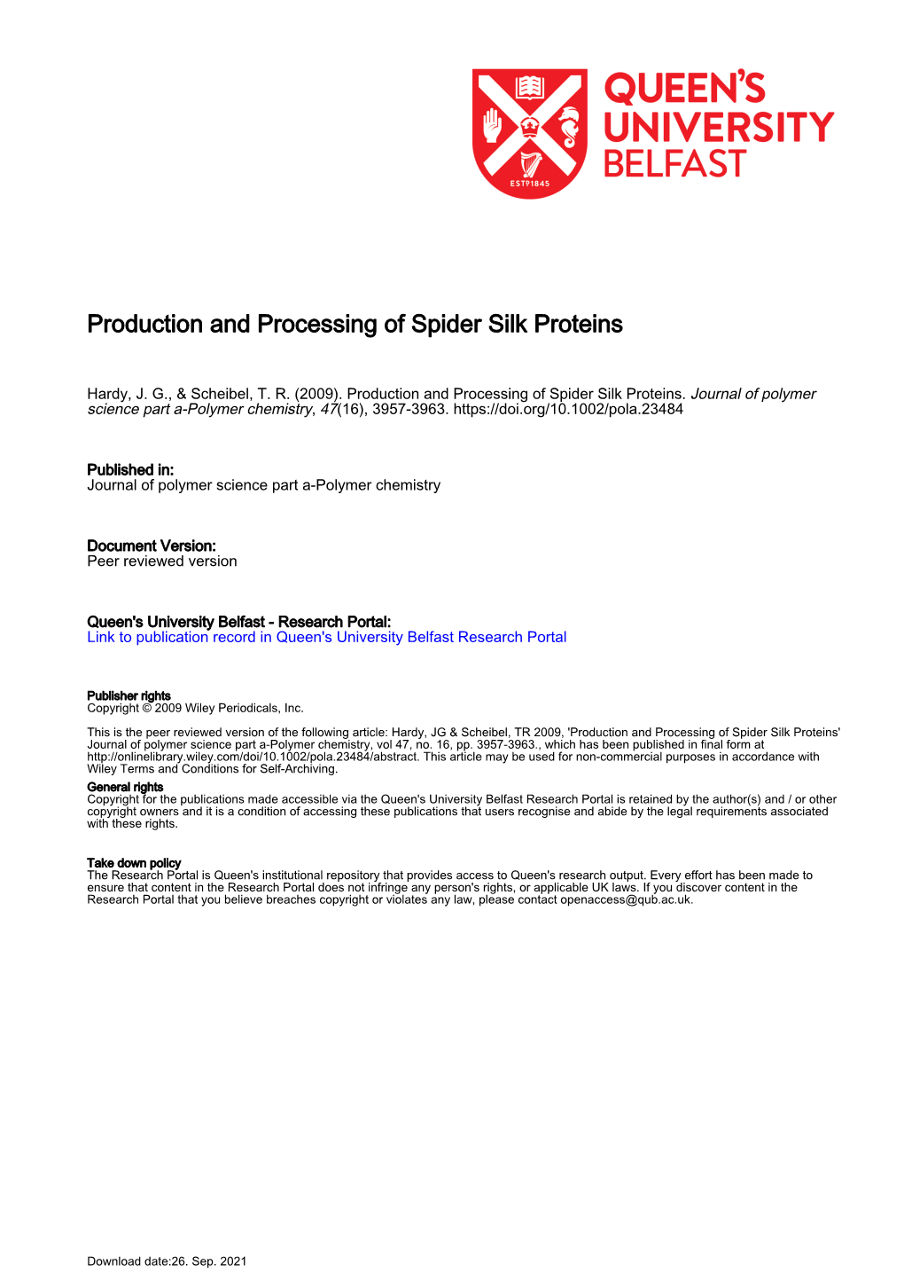 Production and Processing of Spider Silk Proteins