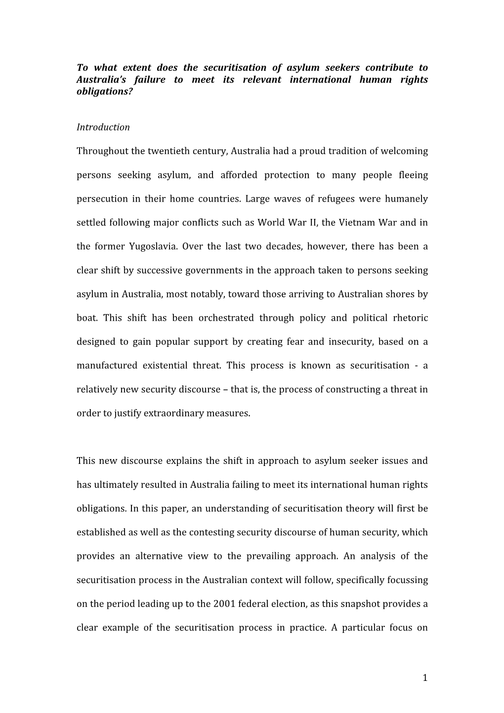 To What Extent Does the Securitisation of Asylum Seekers Contribute to Australia’S Failure to Meet Its Relevant International Human Rights Obligations?