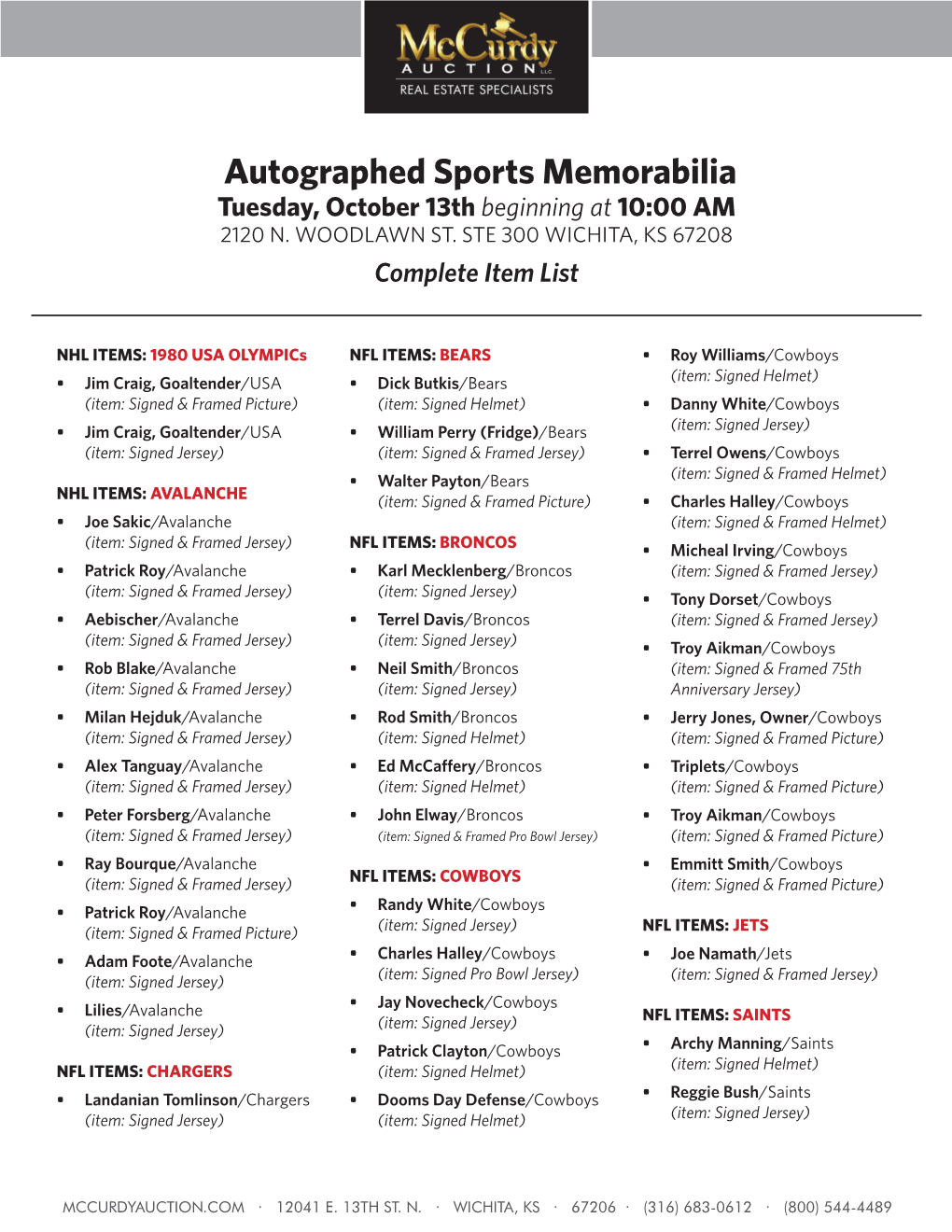 Autographed Sports Memorabilia Tuesday, October 13Th Beginning at 10:00 AM 2120 N