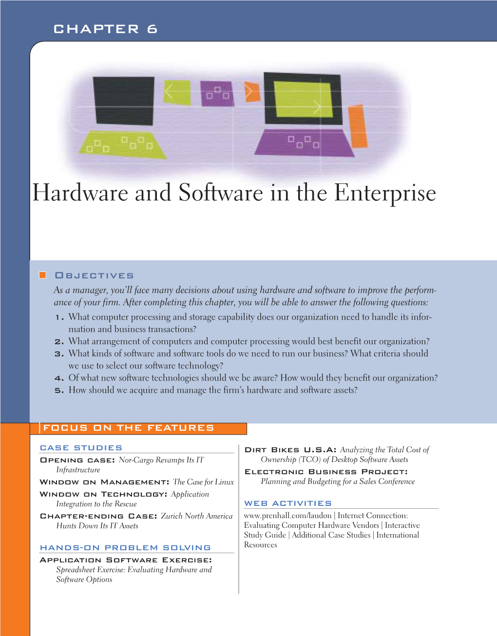 Hardware and Software in the Enterprise