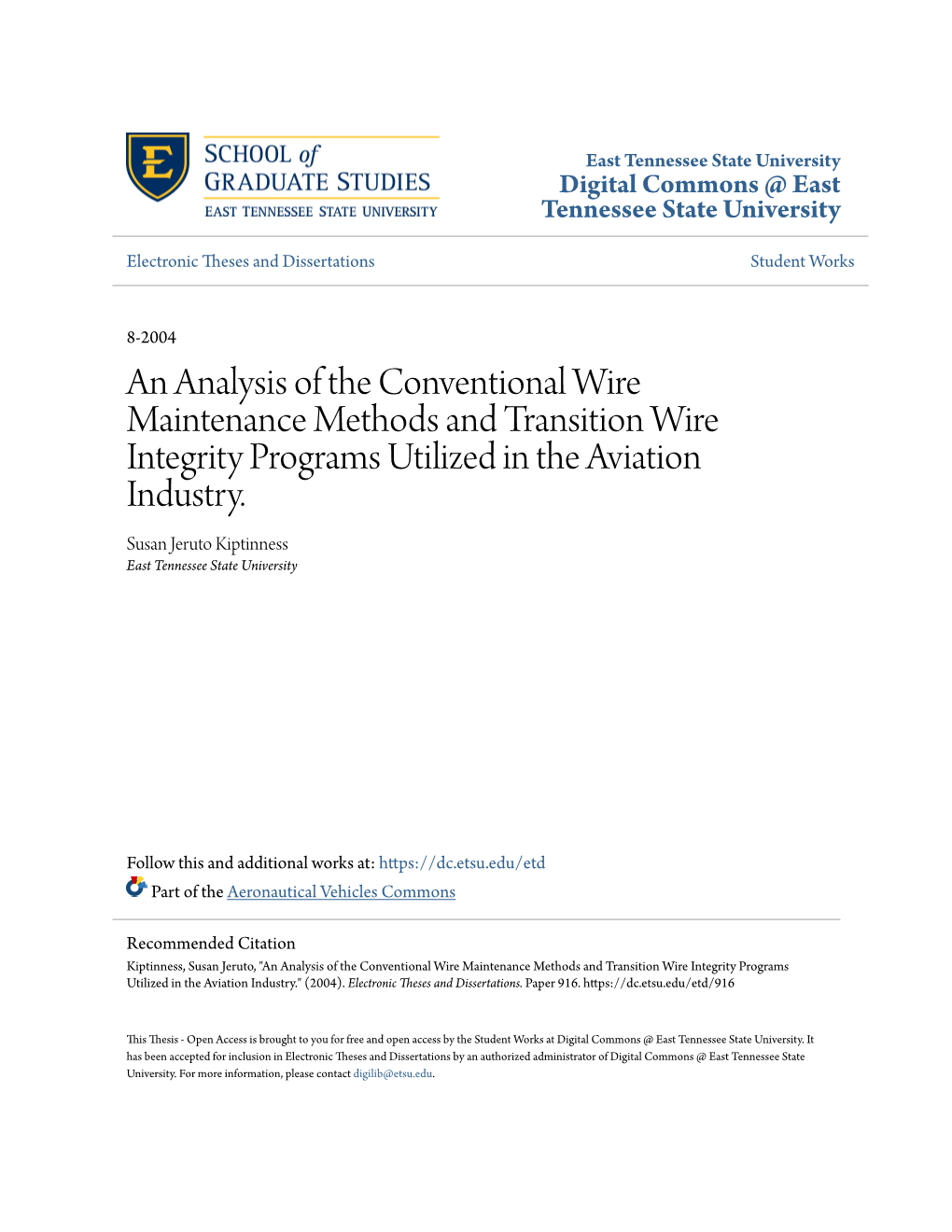 An Analysis of the Conventional Wire Maintenance Methods and Transition Wire Integrity Programs Utilized in the Aviation Industry