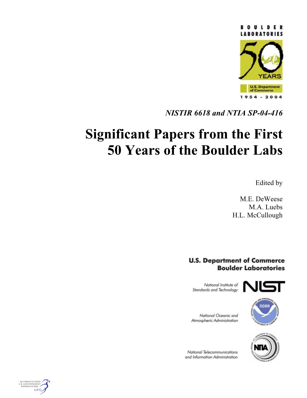 Significant Papers from the First 50 Years of the Boulder Labs