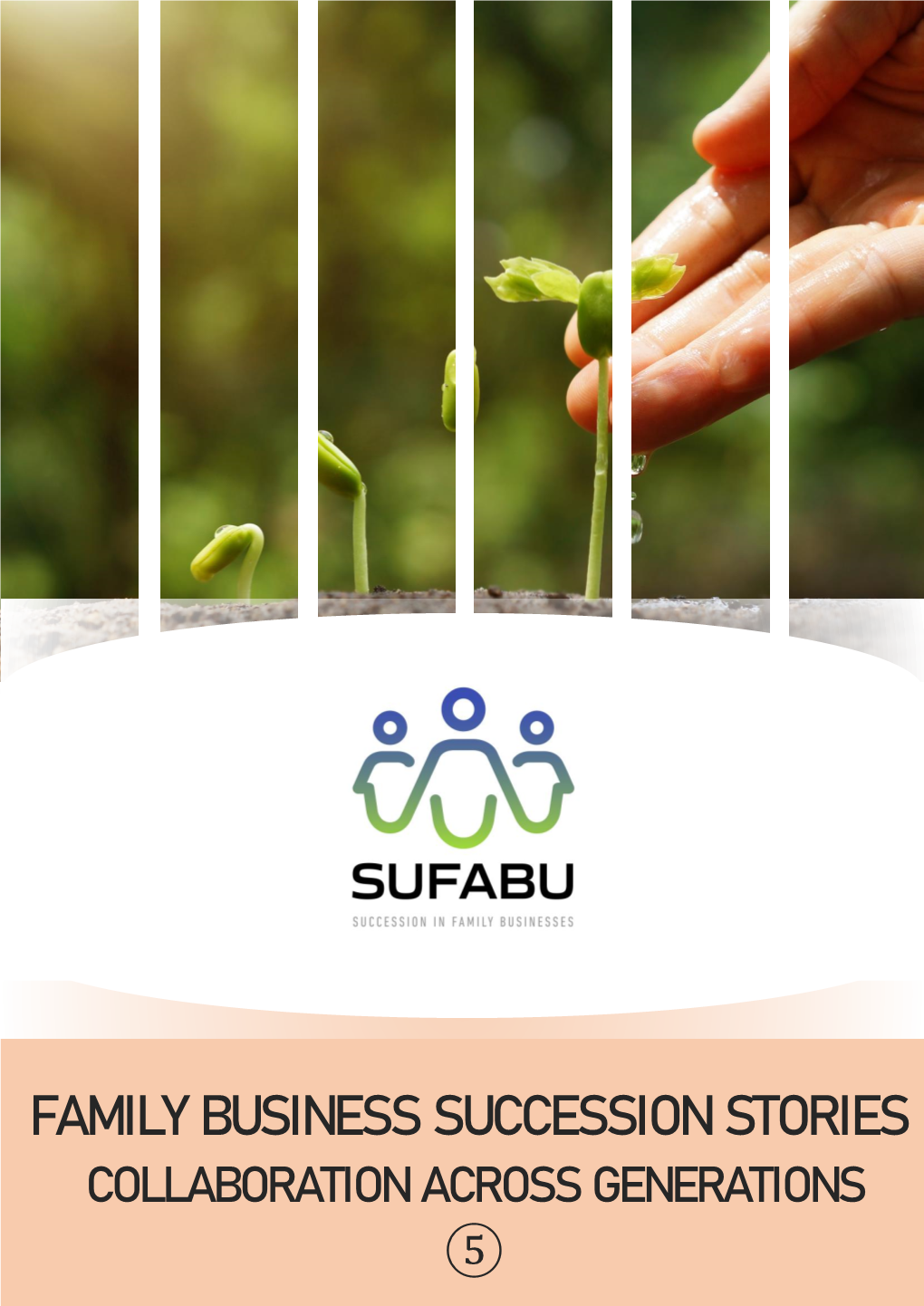 Family Business Succession Stories Collaboration Across Generations ⑤ Introduction to the Theme