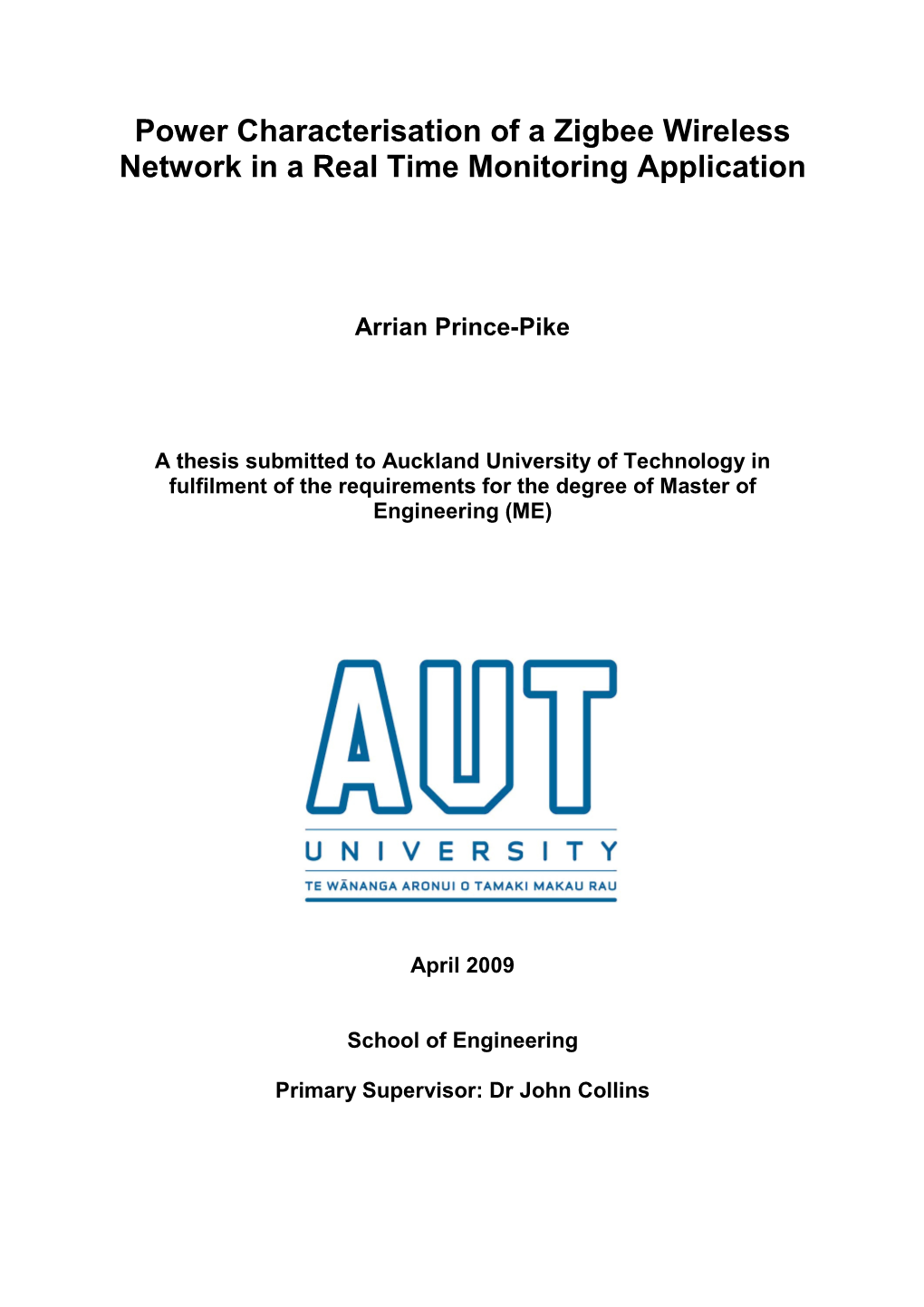 Power Characterisation of a Zigbee Wireless Network in a Real Time Monitoring Application