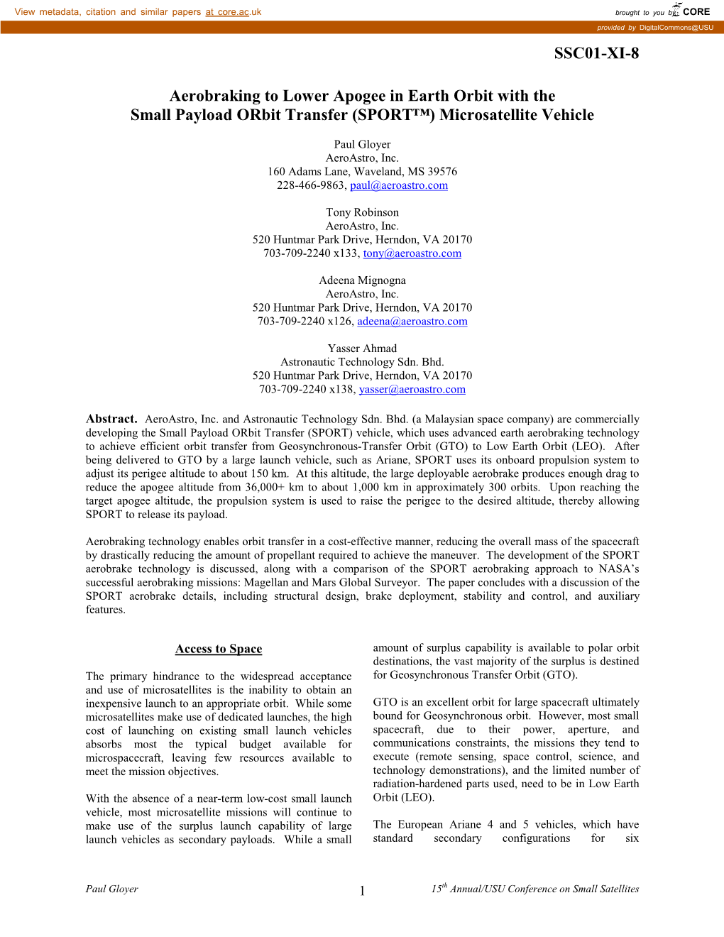 Aerobraking to Lower Apogee in Earth Orbit with the Small Payload Orbit Transfer (SPORT™) Microsatellite Vehicle