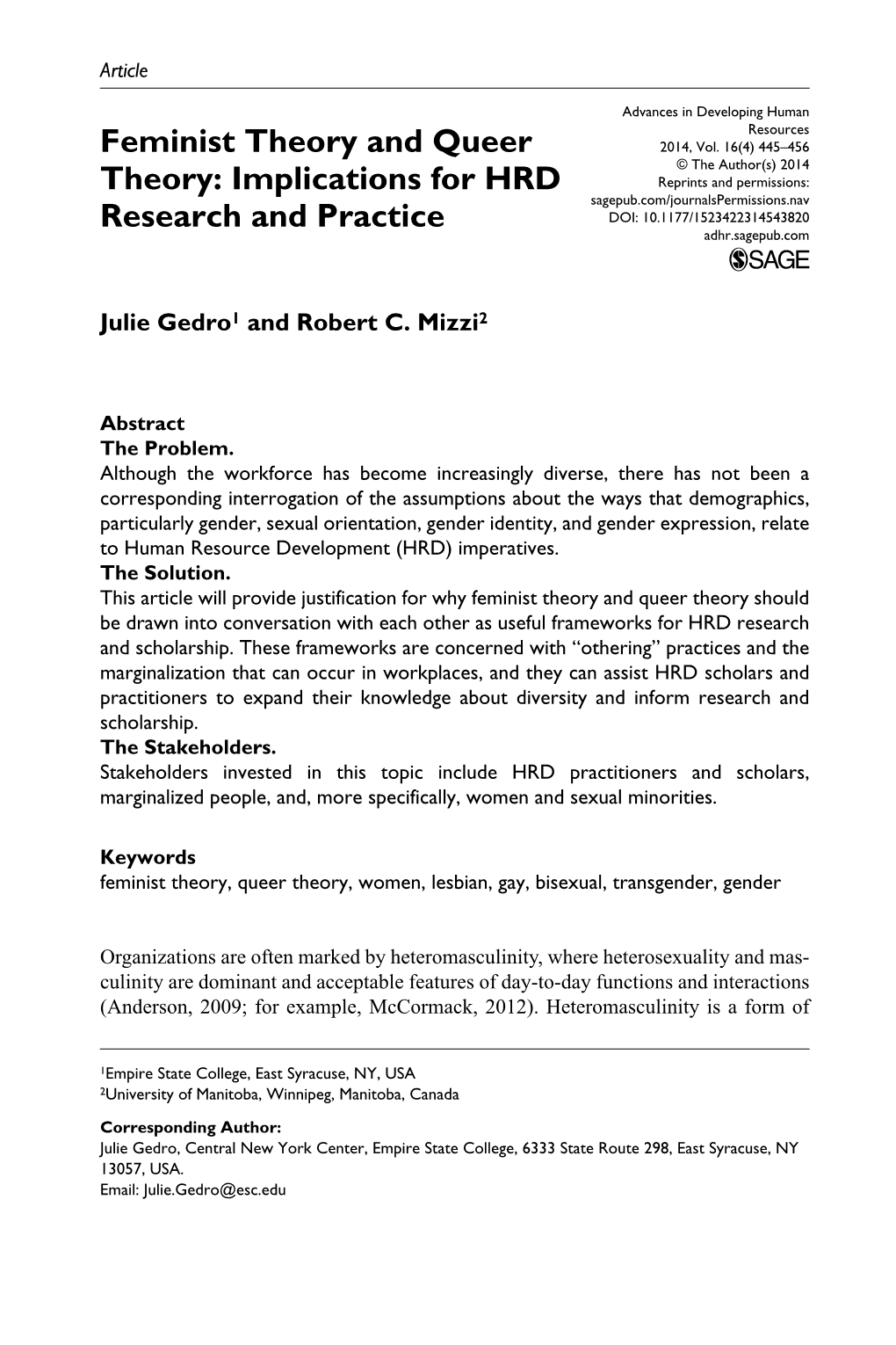 Feminist Theory and Queer Theory Should Be Drawn Into Conversation with Each Other As Useful Frameworks for HRD Research and Scholarship