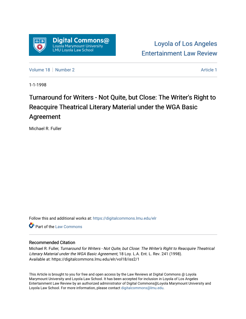 Turnaround for Writers - Not Quite, but Close: the Writer's Right to Reacquire Theatrical Literary Material Under the WGA Basic Agreement