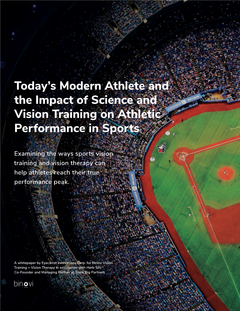 Today's Modern Athlete and the Impact of Science and Vision