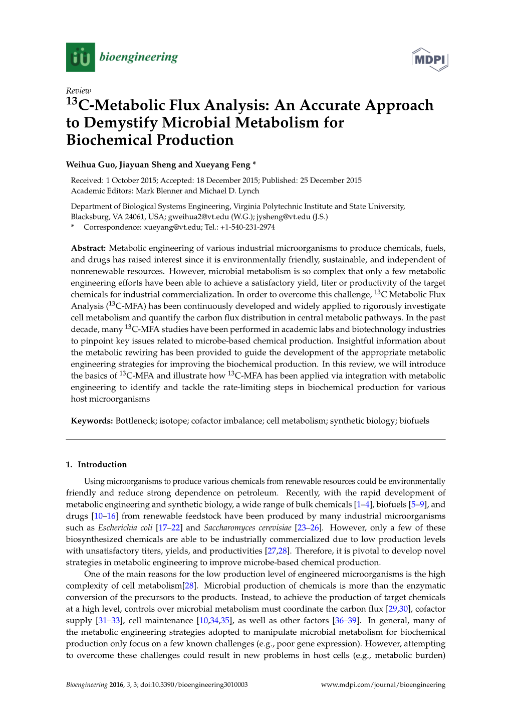 13C-Metabolic Flux Analysis: an Accurate Approach to Demystify Microbial Metabolism for Biochemical Production